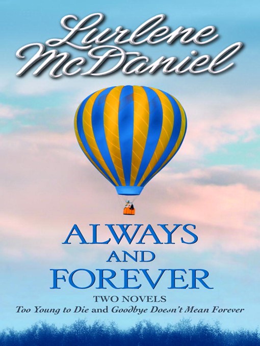 Title details for Always and Forever by Lurlene McDaniel - Wait list
